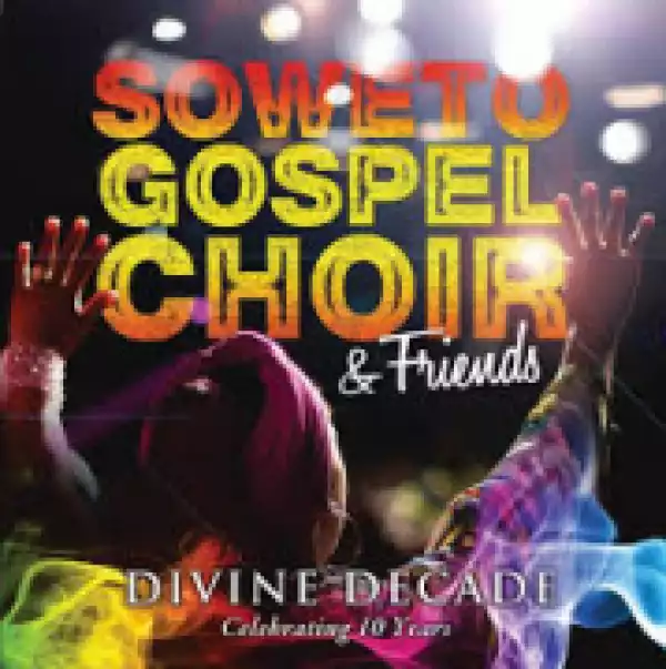 Soweto Gospel Choir - Mighty God (feat. Joepraize)